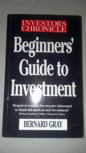 Investors Chronicle Beginners' Guide to Investment