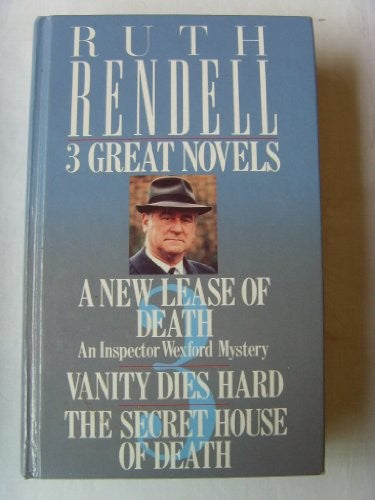 'A NEW LEASE OF DEATH, VANITY DIES HARD AND THE SECRET HOUSE OF DEATH'