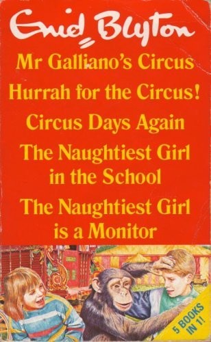 Enid Blyton 5 Books in 1: Mr Galliano's Circus / H
