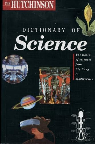 The Hutchinson Dictionary of Science