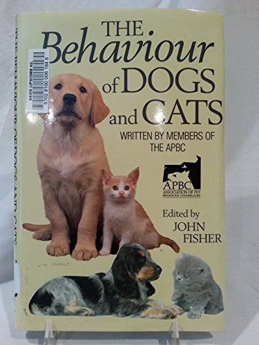 Behaviour of Dogs and Cats