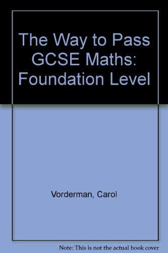 The Way to Pass GCSE Maths