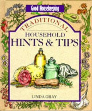 "Good Housekeeping" Household Hints and Tips