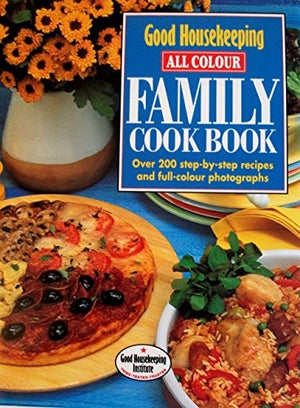 "Good Housekeeping" All Colour Family Cookery