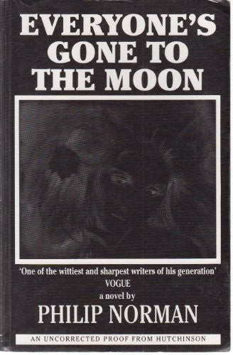 Everyone's Gone to the Moon