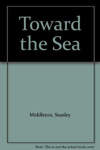 Toward the Sea 