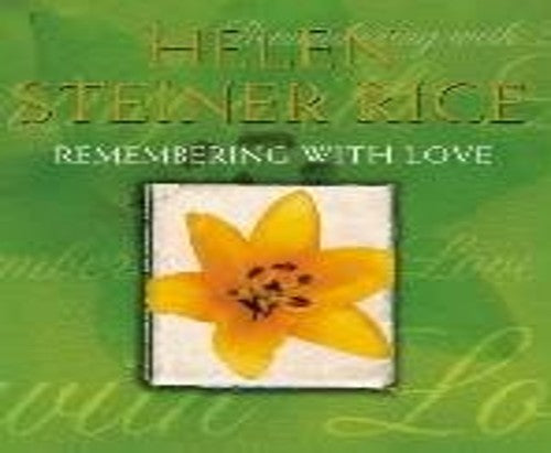 Remembering With Love