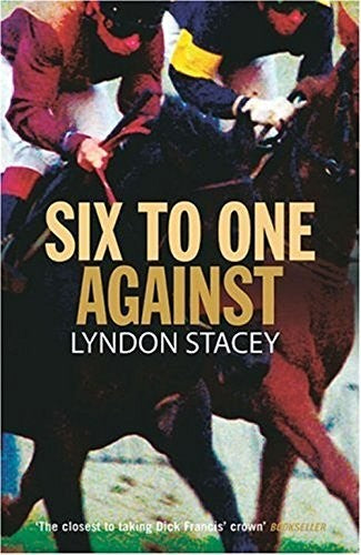 Six to One Against