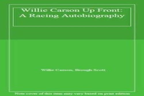 Willie Carson Up Front