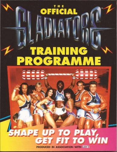 The Official "Gladiators" Training Programme