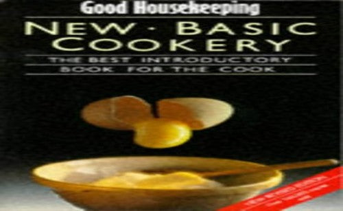 "Good Housekeeping" New Basic Cookery