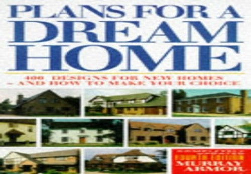 Plans for a Dream Home