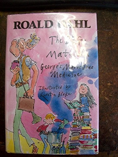 The BFG, Matilda, George's Marvellous Medicine By Dahl Roald ...