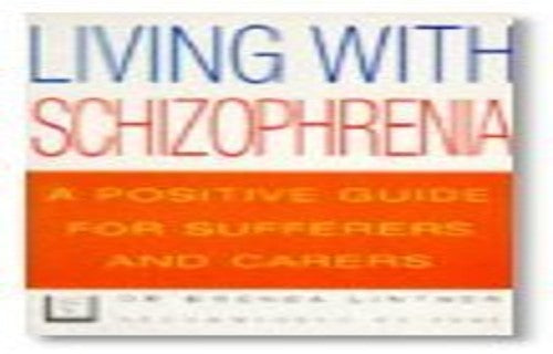 Living with Schizophrenia