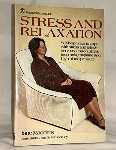 The Stress and Relaxation