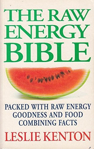 The Raw Energy Bible