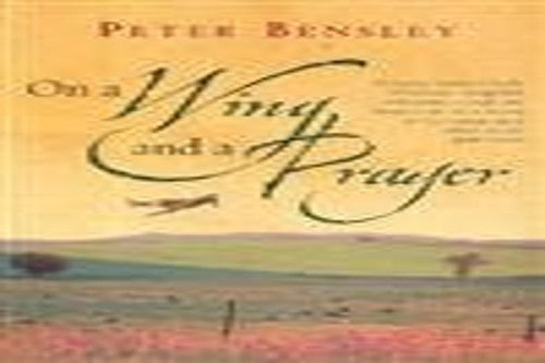 On A Wing And A Prayer