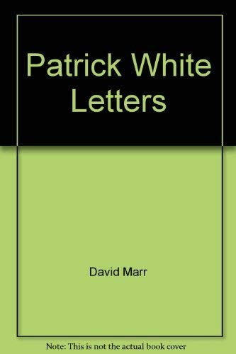 Patrick White: Letters