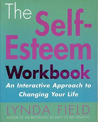 The Self-Esteem Work Book
