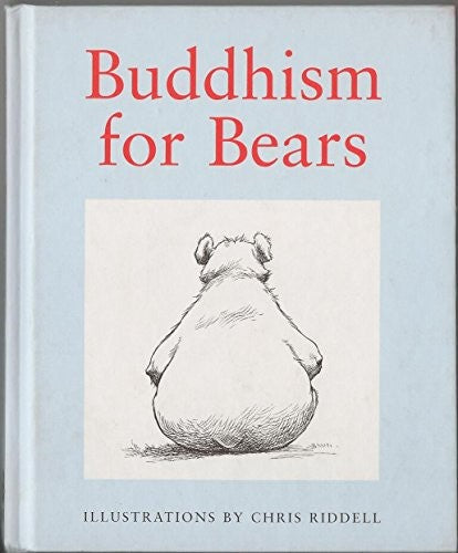 Buddhism For Bears