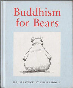 Buddhism For Bears 