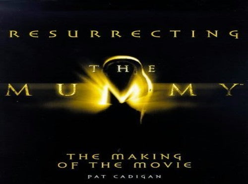 The "Mummy"