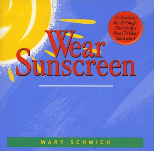 Wear Sunscreen
