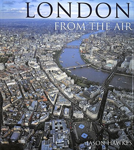 London From The Air (3rd Edition)