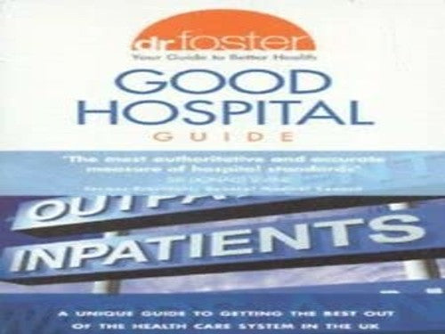 Dr.Foster Good Hospital Guide