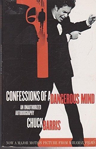 Confessions of a Dangerous Mind