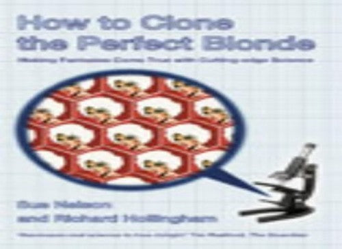 How to Clone the Perfect Blonde