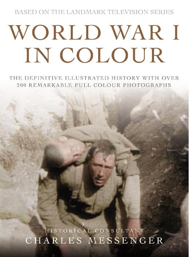 World War I in Colour