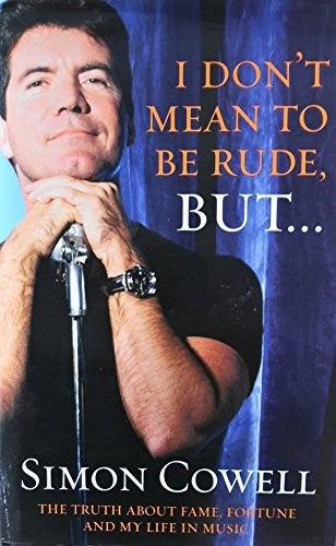 I Don't Mean to be Rude, But...