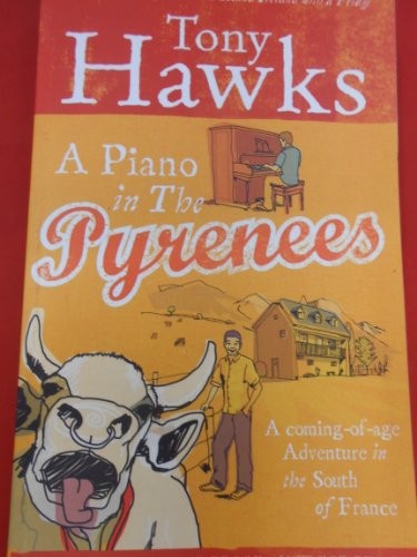 A Piano In The Pyrenees