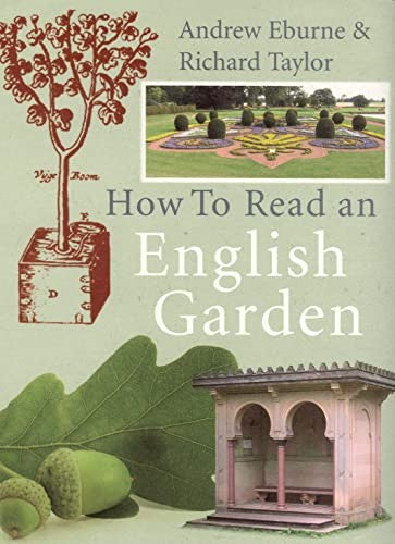How to Read an English Garden