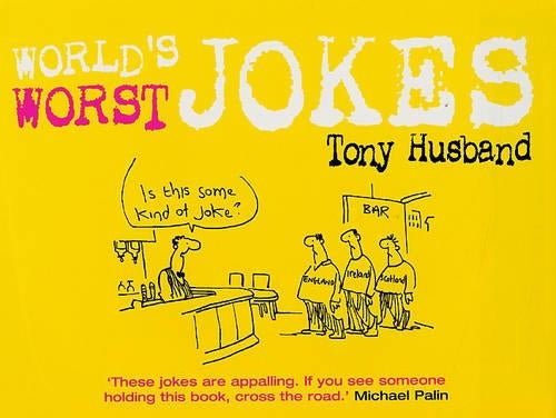 World's Worst Jokes
