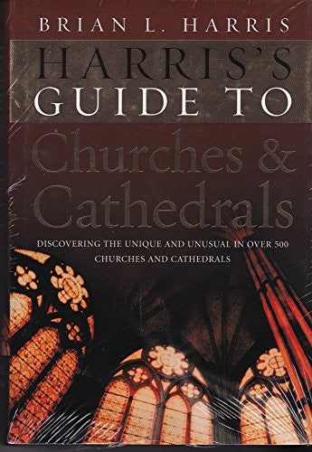 Harris's Guide to Churches and Cathedrals