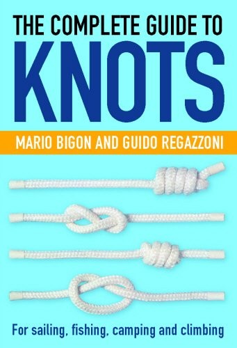 The Complete Guide To Knots