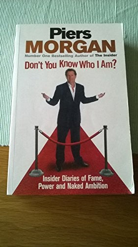 Don't You Know Who I Am?