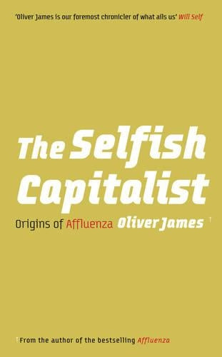The Selfish Capitalist