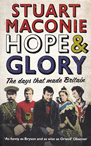 Hope and Glory