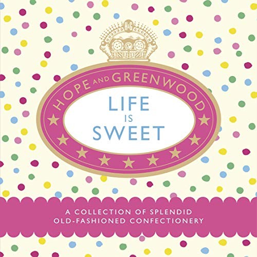 Life is Sweet