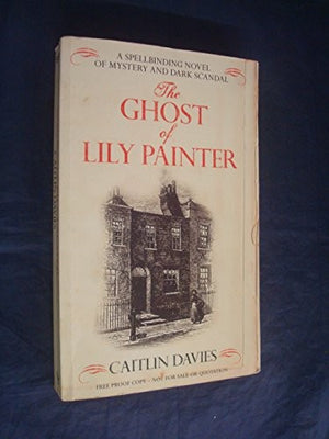 The Ghost of Lily Painter