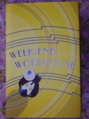 WEEK-END WODEHOUSE