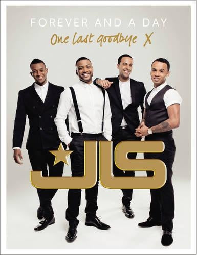 JLS: Forever and a Day
