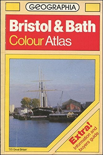 Bristol and Bath Colour Atlas