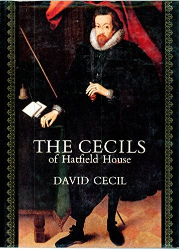 Cecils of Hatfield House