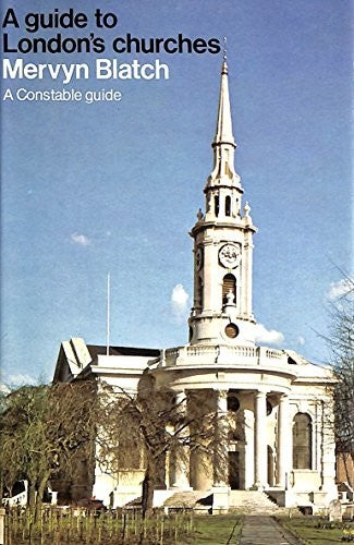 A Guide to London's Churches