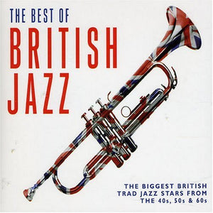 The Best Of British Jazz 
