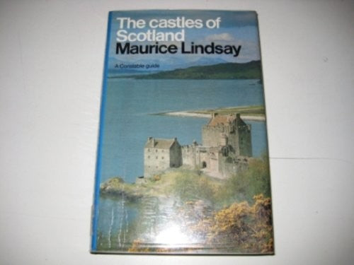 The Castles of Scotland